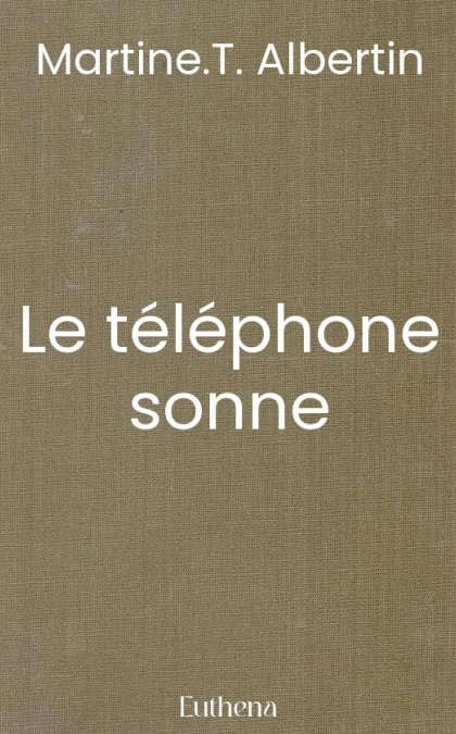Le téléphone sonne