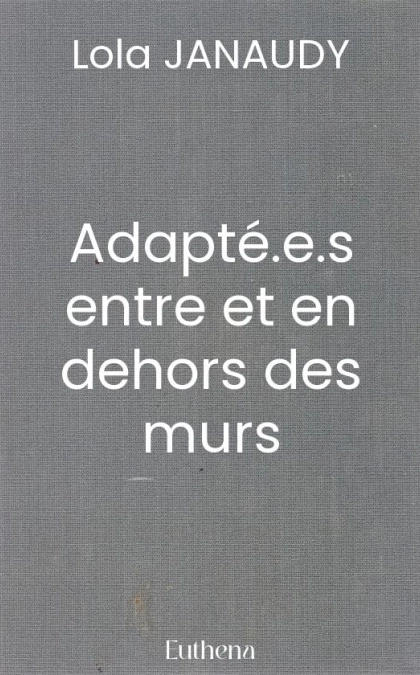 Adapté.e.s entre et en dehors des murs
