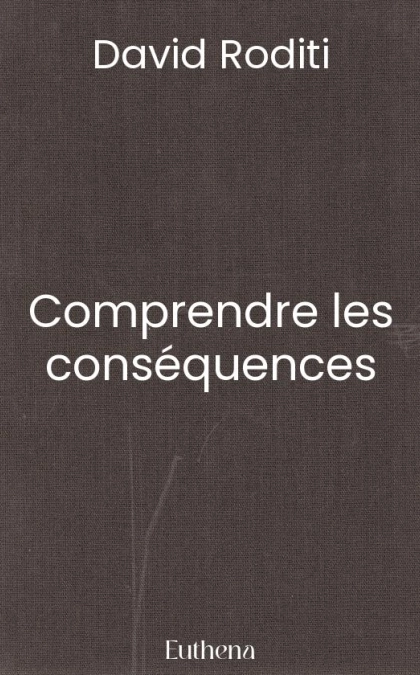 Comprendre les conséquences