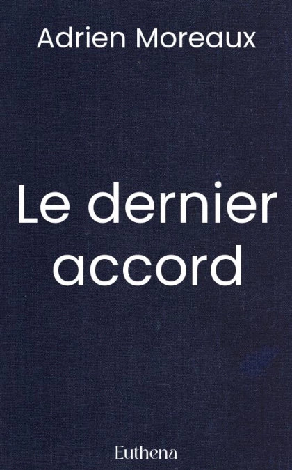 Le dernier accord