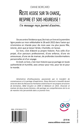 Reste assise sur ta chaise, respire et sois heureuse ! (Diane Borcard)