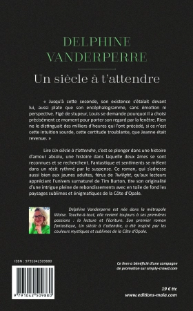 Un siècle à t’attendre (Delphine Vanderperre)