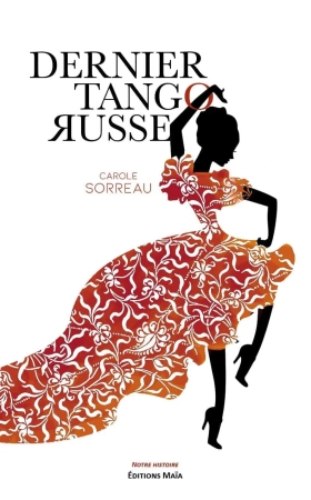Dernier tango russe - Carole Sorreau