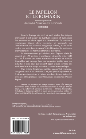 LE PAPILLON ET LE ROMARIN - Sorciers et guérisseurs dans le sud du Portugal  aux XVIIe et XVIIIe siècles