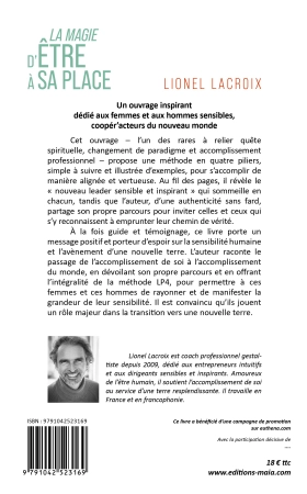 LA MAGIE D’ETRE A SA PLACE - Un ouvrage inspirant dédié aux femmes et eux hommes sensibles, coopér’acteurs du nouveau monde