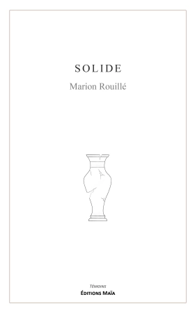 Solide - Marion Rouillé