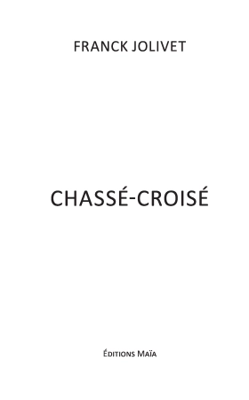Chassé-Croisé