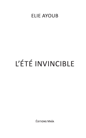 L’été invincible